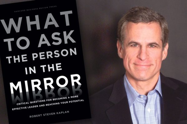 Buchkritik What to ask the person in the mirror Robert S. Kaplan