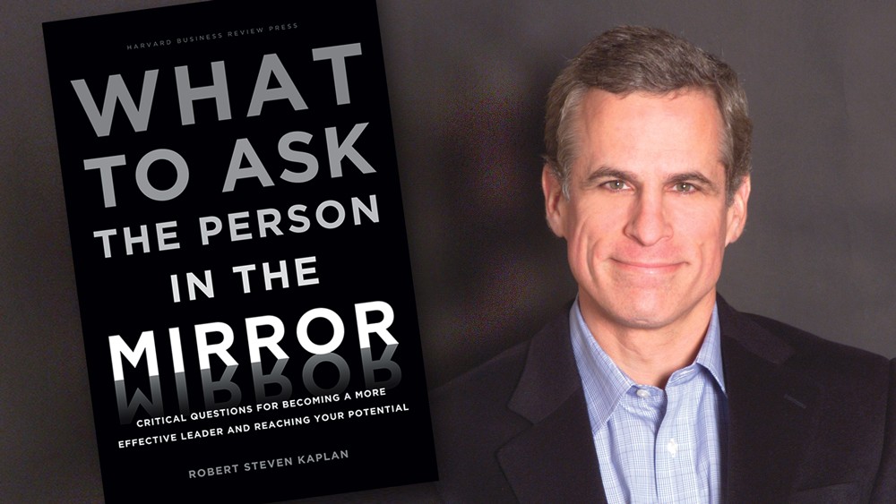 Buchkritik What to ask the person in the mirror Robert S. Kaplan