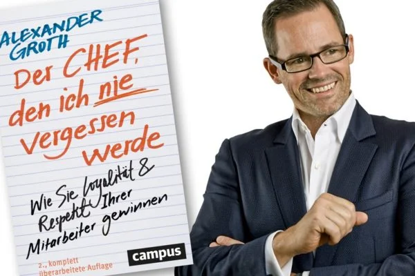 Buchkritik Der Chef, den ich nie vergessen werde Alexander Groth